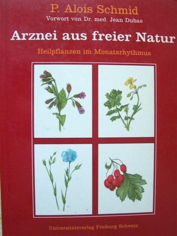 Arznei aus freier Natur