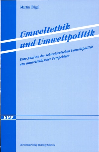 Umweltethik und Umweltpolitik