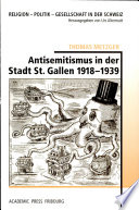 Antisemitismus in der Stadt St. Gallen 1918-1939