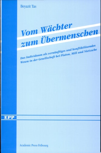 Vom Wächter zum Übermenschen