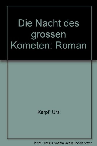 Die Nacht des grossen Kometen