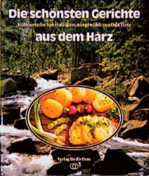 Die schönsten Gerichte aus dem Harz