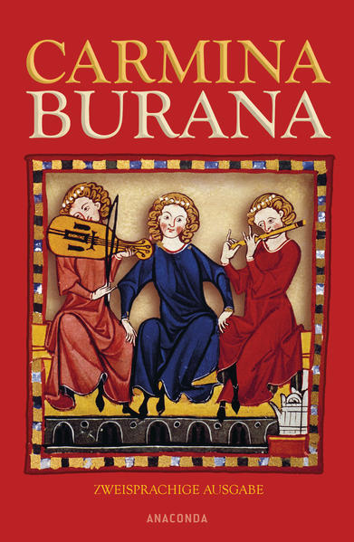 Carmina Burana (zweisprachige Ausgabe)