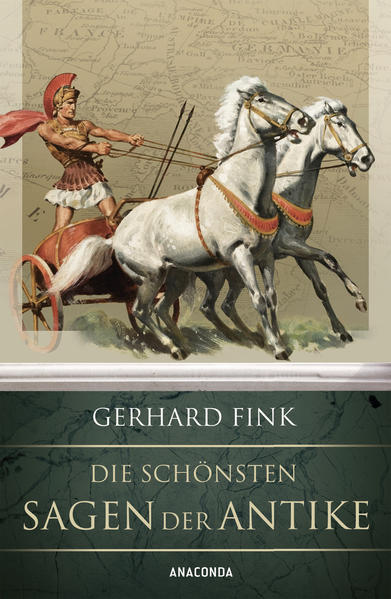 Die schönsten Sagen der Antike