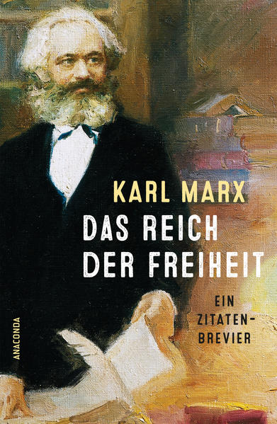 Das Reich der Freiheit (Ein Zitatenbrevier)
