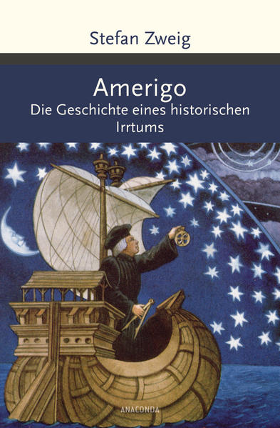 Amerigo. Die Geschichte eines historischen Irrtums