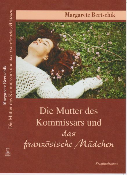 Die Mutter des Kommissars und das französische Mädchen