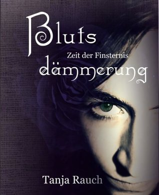 Blutsdämmerung Band 2