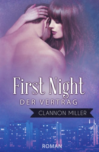 First Night - Der Vertrag