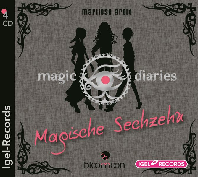 Magic Diaries 1. Magische Sechzehn