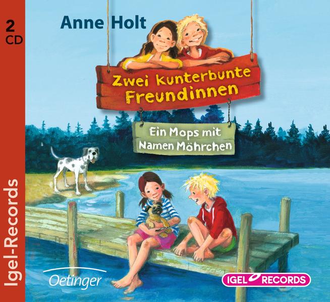 Zwei kunterbunte Freundinnen 2. Ein Mops mit Namen Möhrchen
