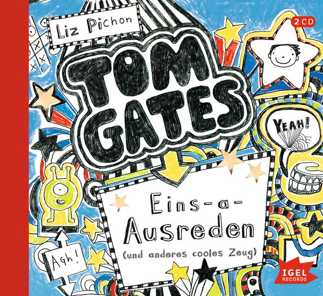 Tom Gates 2. Eins-a-Ausreden (und anderes cooles Zeug)