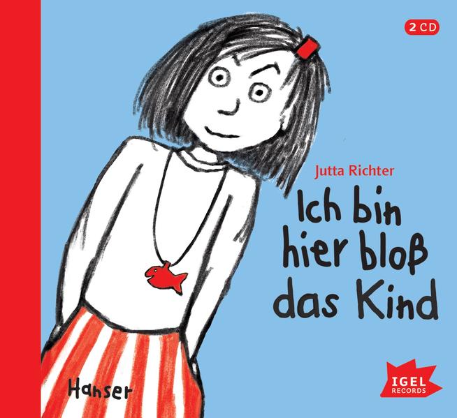 Ich bin hier bloß das Kind