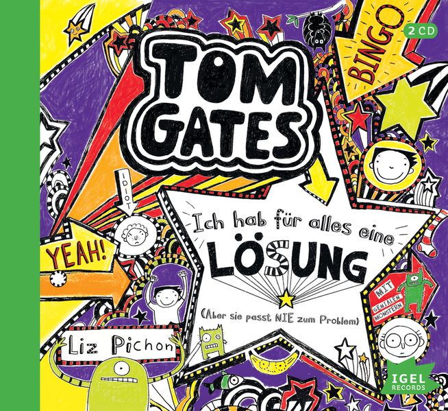 Tom Gates 5. Ich hab für alles eine Lösung (aber sie passt nie zum Problem)