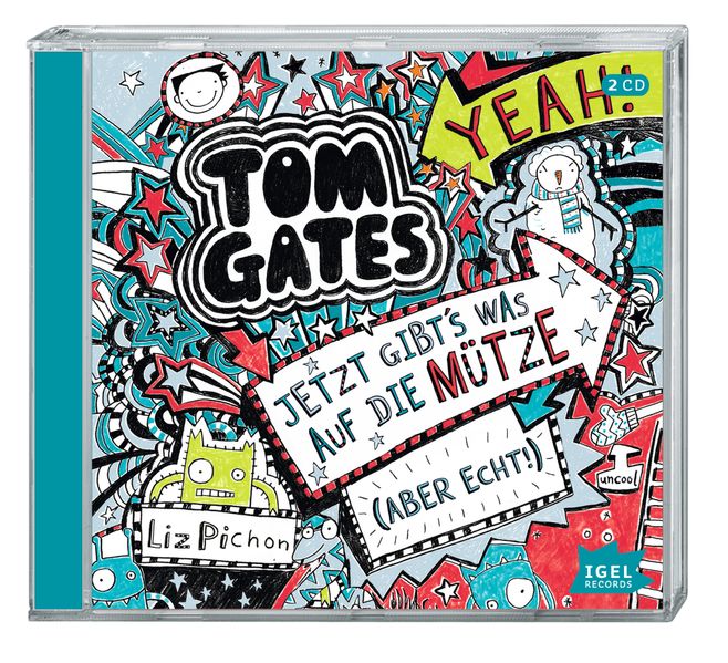 Tom Gates 6. Jetzt gibt’s was auf die Mütze (aber echt!)