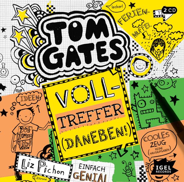 Tom Gates 10. Volltreffer (Daneben!)