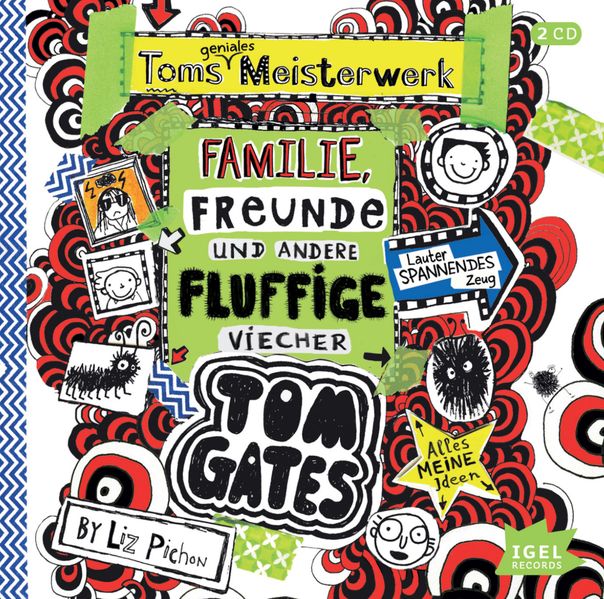 Tom Gates 12. Toms geniales Meisterwerk (Familie, Freunde und andere fluffige Viecher)