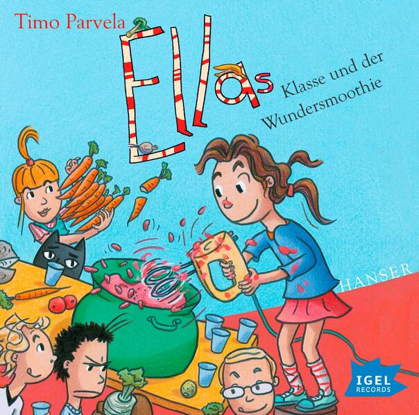 Ella 17. Ellas Klasse und der Wundersmoothie