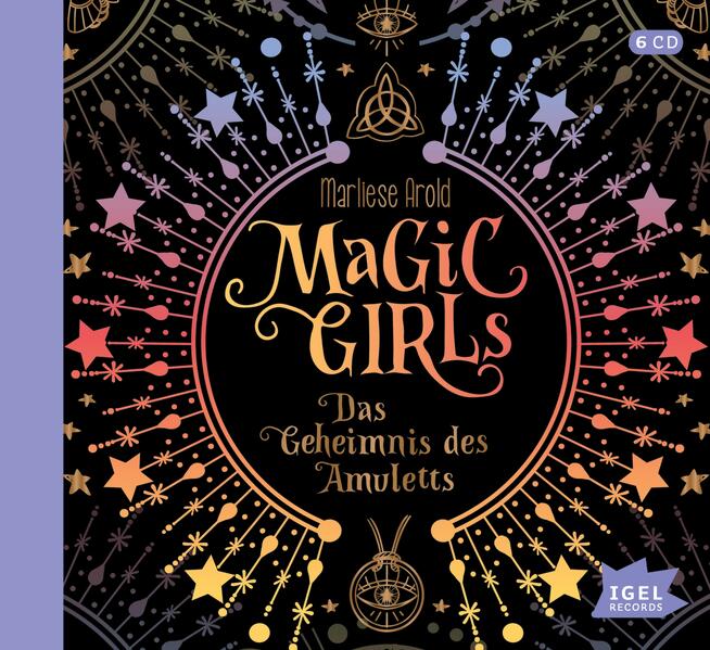 Magic Girls. Das Geheimnis des Amuletts