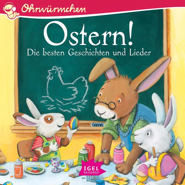 Ostern! Die besten Geschichten und Lieder