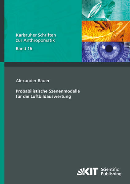 Probabilistische Szenenmodelle für die Luftbildauswertung