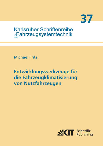 Entwicklungswerkzeuge für die Fahrzeugklimatisierung von Nutzfahrzeugen