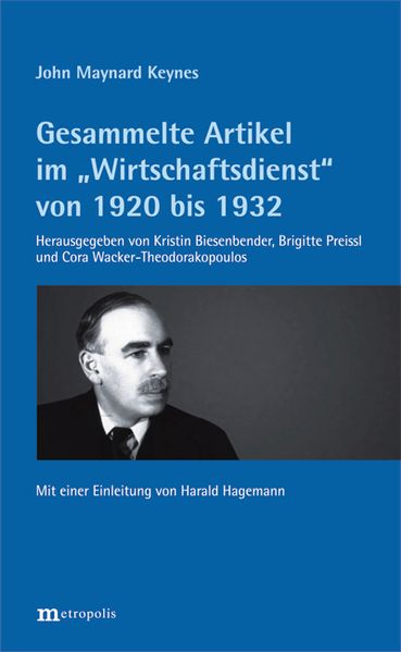 Gesammelte Artikel im "Wirtschaftsdienst" von 1920 bis 1932