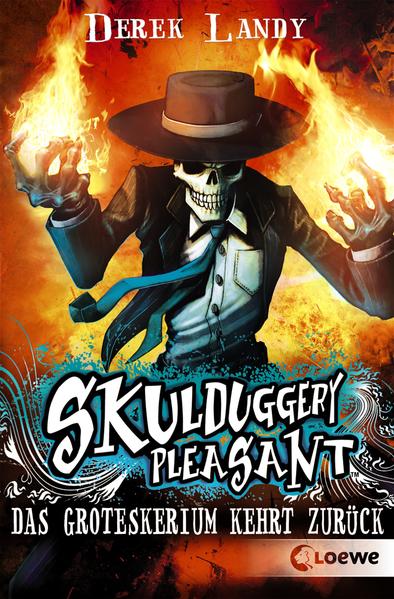 Skulduggery Pleasant 2 - Das Groteskerium kehrt zurück