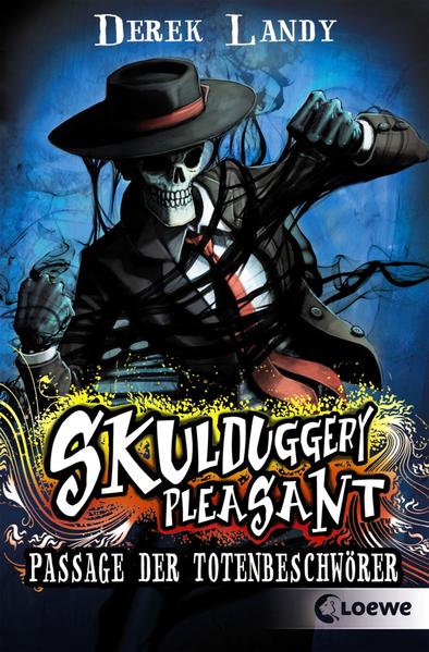 Skulduggery Pleasant 6 - Passage der Totenbeschwörer
