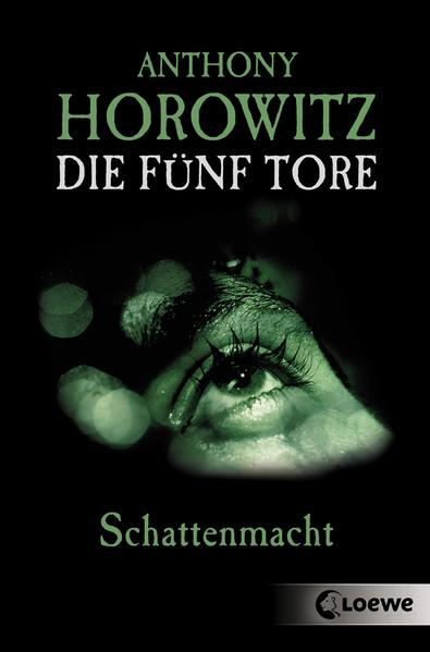 Die fünf Tore 3 - Schattenmacht