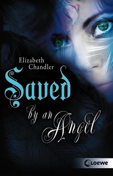 Kissed by an Angel 3 - Saved by an Angel