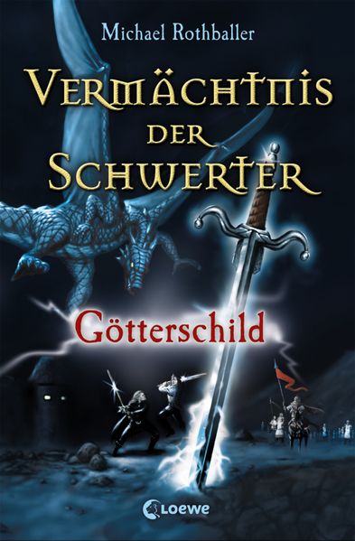 Vermächtnis der Schwerter 3 - Götterschild
