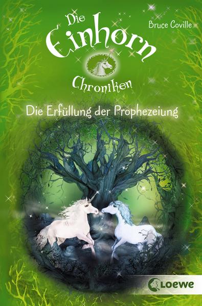 Die Einhorchroniken 4 - Die Erfüllung der Prophezeiung
