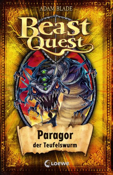Beast Quest 29 - Paragor, der Teufelswurm