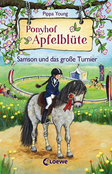 Ponyhof Apfelblüte 9 - Samson und das große Turnier