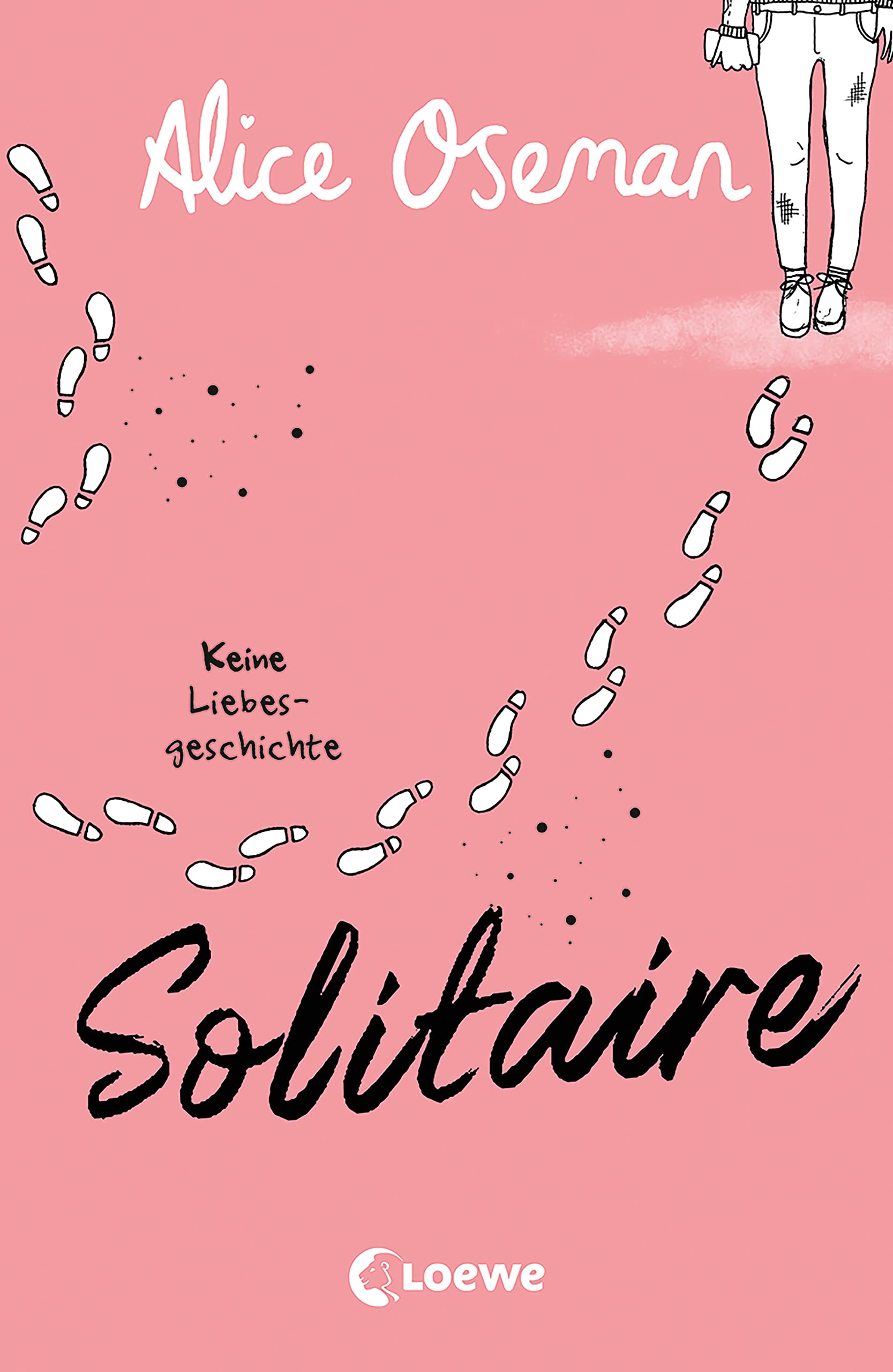 Solitaire: Keine Liebesgeschichte – Der bewegende Debütroman von Heartstopper-Autorin Alice Oseman