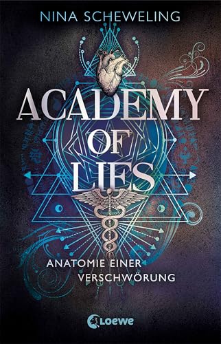 Academy Of Lies (band 1) - Anatomie Einer Verschwörung