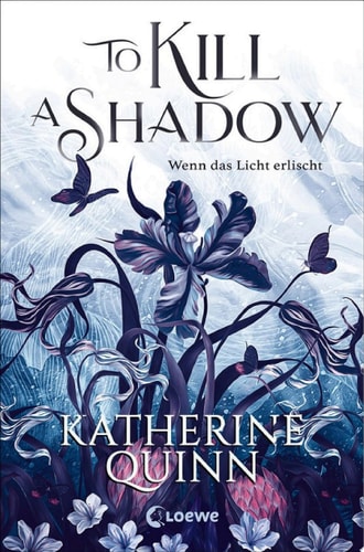 To Kill A Shadow (die Verfluchten Lande, Band 1)