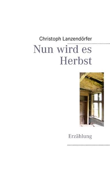 Nun wird es Herbst