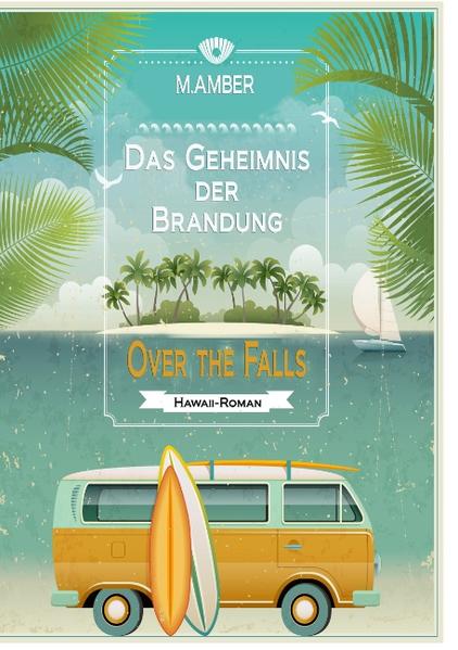Das Geheimnis der Brandung