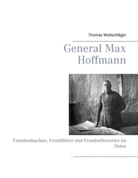 General Max Hoffmann