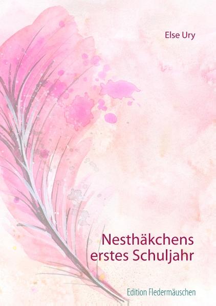 Nesthäkchens erstes Schuljahr