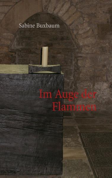 Im Auge der Flammen
