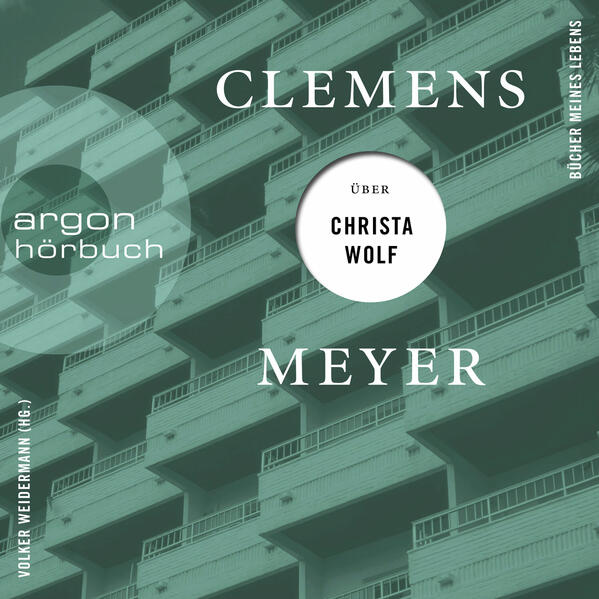 Clemens Meyer über Christa Wolf