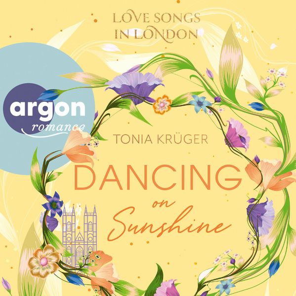 Love Songs in London – Dancing on Sunshine