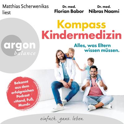 Kompass Kindermedizin. Alles, was Eltern wissen müssen.