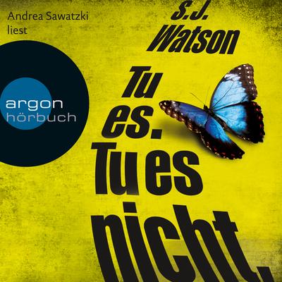 Tu es. Tu es nicht.