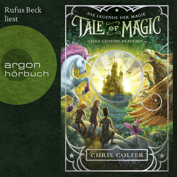 Tale of Magic: Die Legende der Magie 1 – Eine geheime Akademie