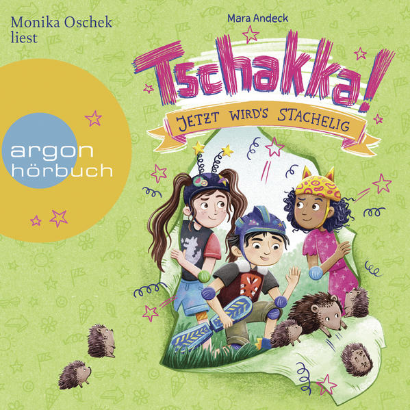 Tschakka! – Jetzt wird’s stachelig