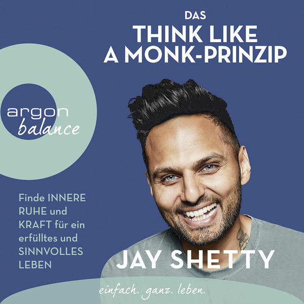 Das Think Like a Monk-Prinzip